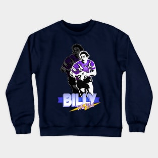 Melbourne Storm - Billy Slater - BILLY THE KID Crewneck Sweatshirt